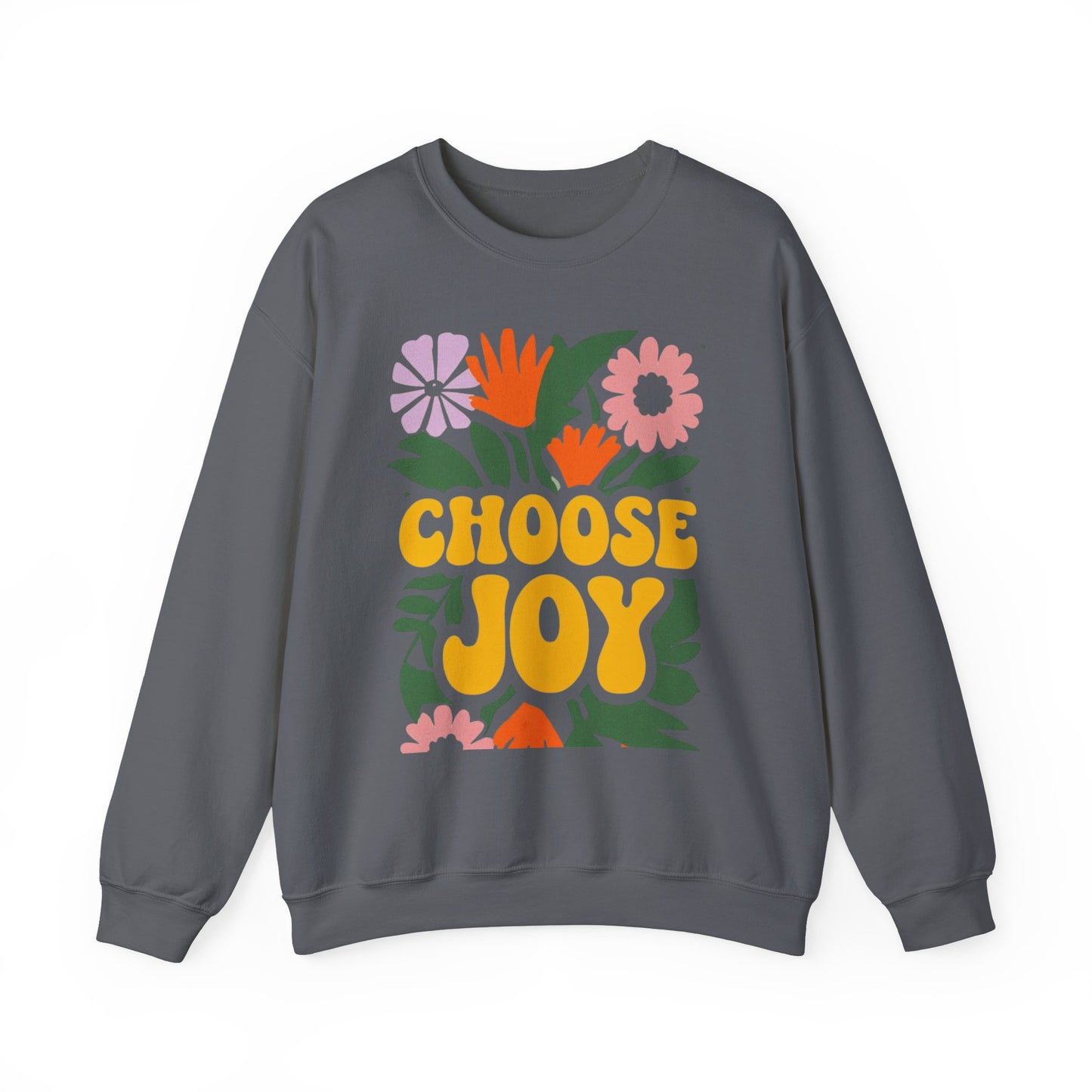 Choose Joy Crewneck Sweatshirt
